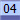 04