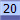 20