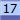 17